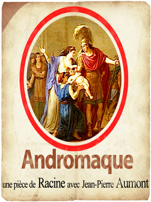 Title details for Andromaque by Racine - Available